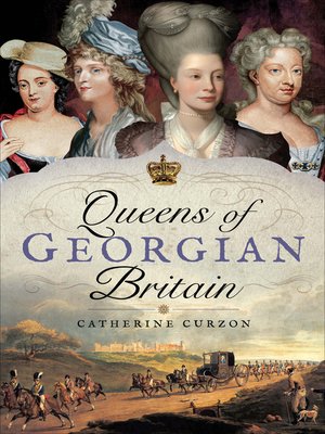 cover image of Queens of Georgian Britain